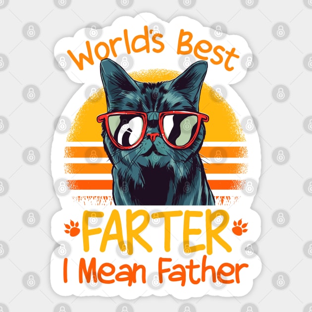 Cat Dad World's Best Farter I Mean Father Sticker by The WYLD Tribe